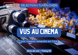 Sélection mai 2025 : Vus au cinema