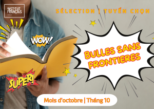Sélection octobre 2026 : Bulles sans frontières